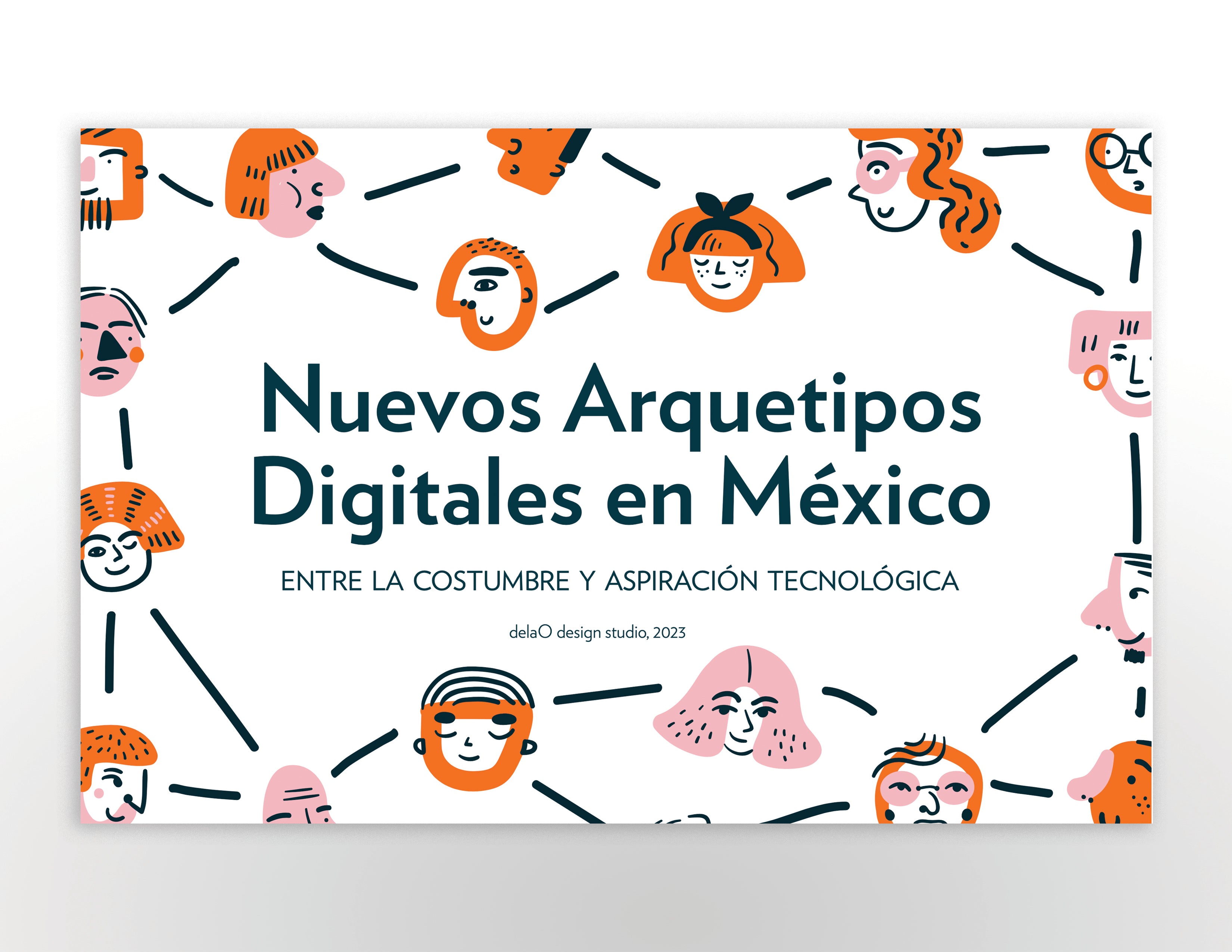 NUEVOS ARQUETIPOS DIGITALES EN MÉXICO: Reporte